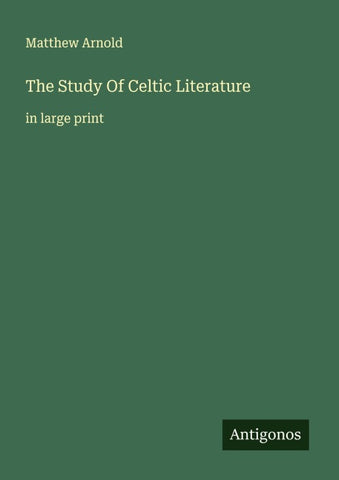The Study Of Celtic Literature