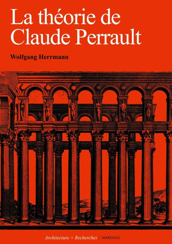 La théorie de Claude Perrault