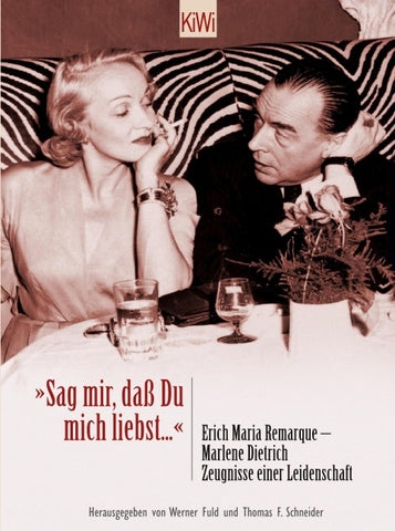 »Sag mir, daß Du mich liebst«