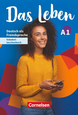 Das Leben - Deutsch als Fremdsprache - Ausgabe ab 2020 - A1: Gesamtband