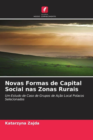 Novas Formas de Capital Social nas Zonas Rurais