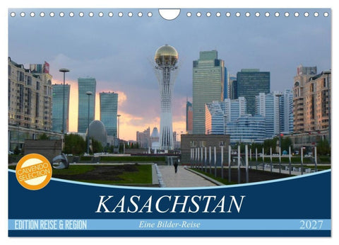 Kasachstan - Eine Bilder-Reise (Wandkalender 2027 DIN A4 quer), CALVENDO Monatskalender