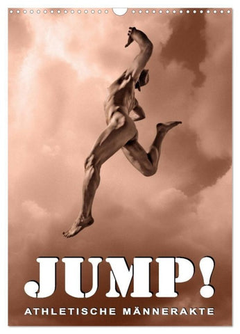 JUMP! ATHLETISCHE MÄNNERAKTE (Wandkalender 2027 DIN A3 hoch), CALVENDO Monatskalender