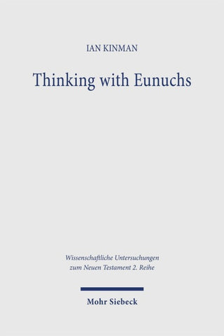 Thinking with Eunuchs