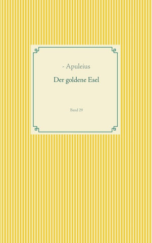 Der goldene Esel
