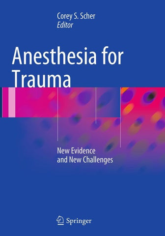 Anesthesia for Trauma