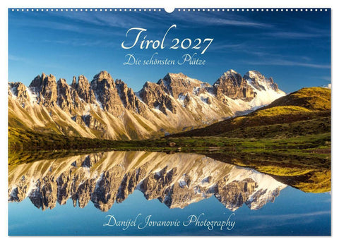 Tirol 2027 - die schönsten Plätze (Wandkalender 2027 DIN A2 quer), CALVENDO Monatskalender