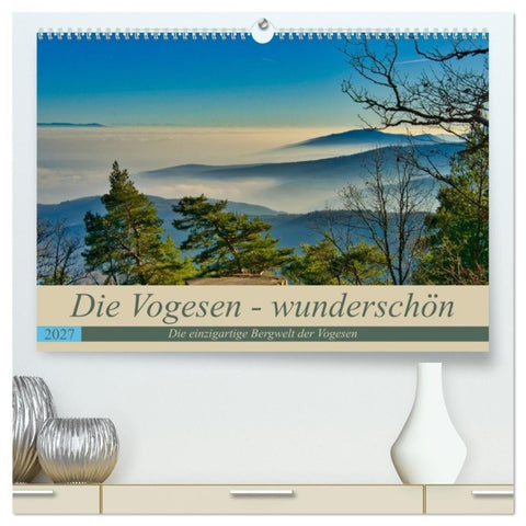 Vogesen - wunderschön (hochwertiger Premium Wandkalender 2027 DIN A2 quer), Kunstdruck in Hochglanz