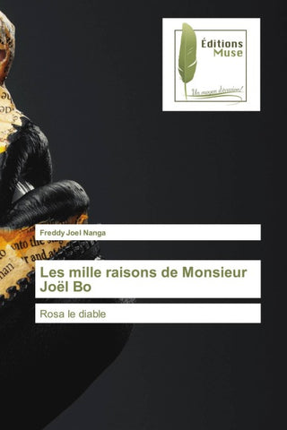 Les mille raisons de Monsieur Joël Bo