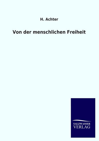 Von der menschlichen Freiheit