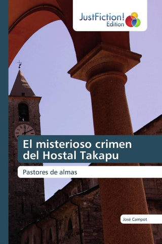 El misterioso crimen del Hostal Takapu