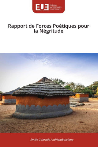 Rapport de Forces Poétiques pour la Négritude