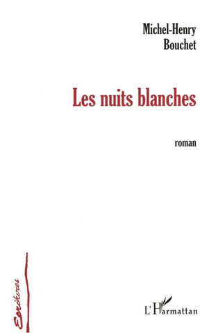 LES NUITS BLANCHES