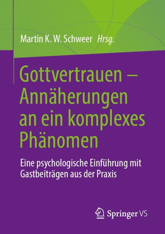 Gottvertrauen – Annäherungen an ein komplexes Phänomen