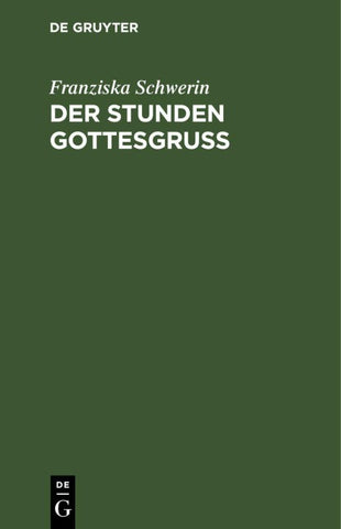 Der Stunden Gottesgruß
