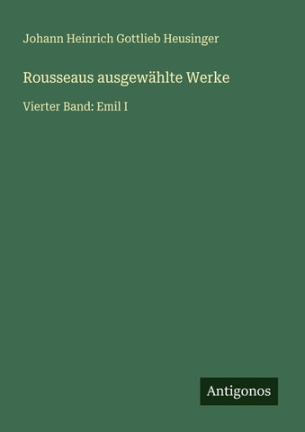Rousseaus ausgewählte Werke