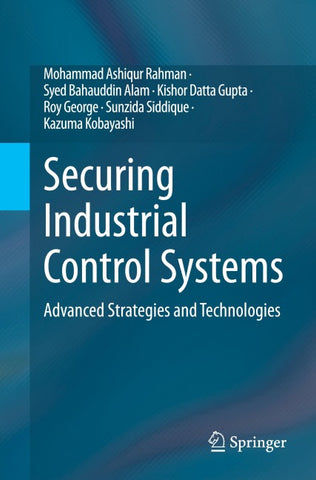 Securing Industrial Control Systems