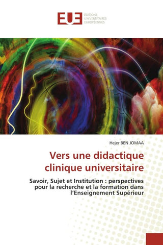 Vers une didactique clinique universitaire
