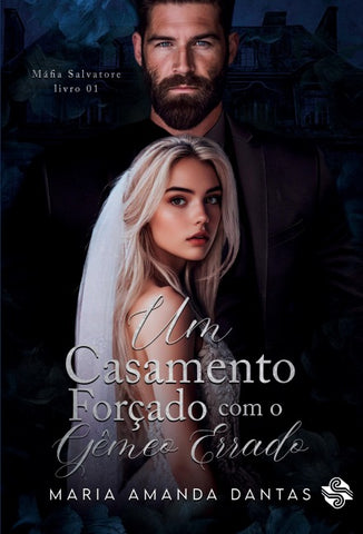 UM CASAMENTO FORÇADO COM O GÊMEO ERRADO