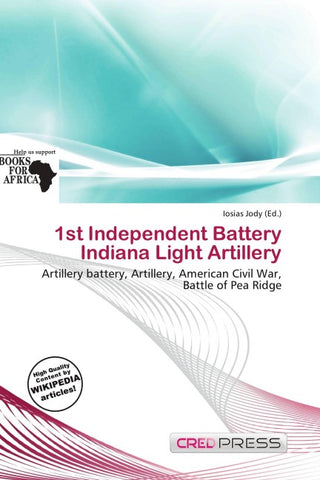 1st Independent Battery Indiana Light Artillery