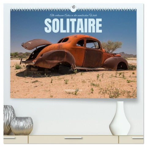 Solitaire Alte verlassene Autos in der namibischen Wüste (hochwertiger Premium Wandkalender 2027 DIN A2 quer), Kunstdruck in Hochglanz