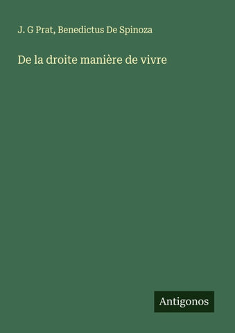 De la droite manière de vivre