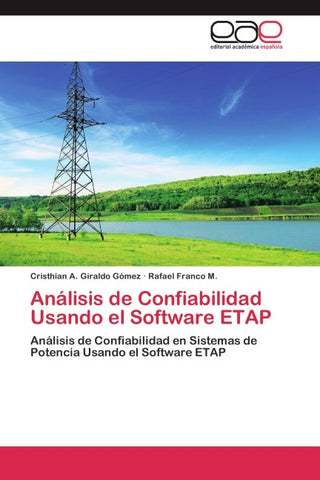 Análisis de Confiabilidad Usando el Software ETAP