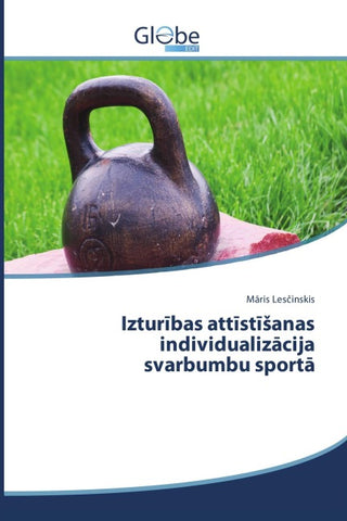 Iztur¿bas att¿st¿¿anas individualiz¿cija svarbumbu sport¿