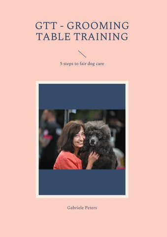 GTT - Grooming Table Training