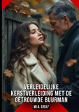 Verleidelijke Kerstverleiding met de Getrouwde Buurman