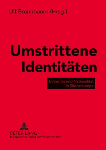 Umstrittene Identitäten