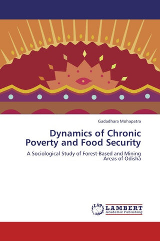 Dynamics of Chronic Poverty and Food Security