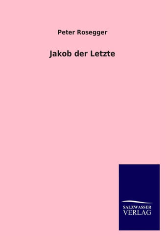 Jakob der Letzte