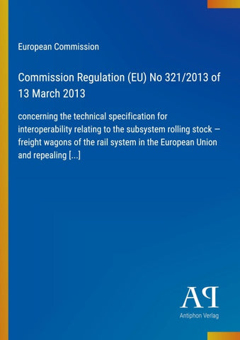 Commission Regulation (EU) No 321/2013 of 13 March 2013