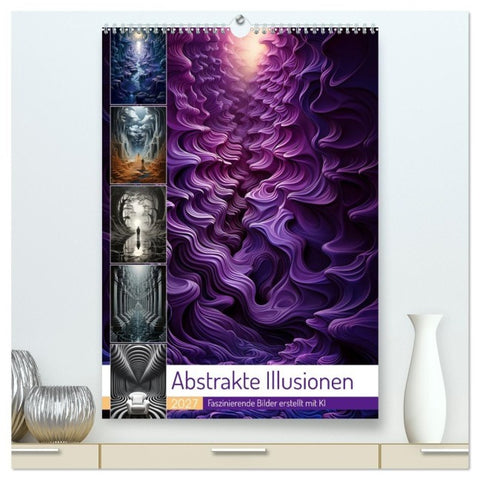 Abstrakte Illusionen (hochwertiger Premium Wandkalender 2027 DIN A2 hoch), Kunstdruck in Hochglanz