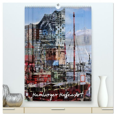 Hamburger HafenArt (hochwertiger Premium Wandkalender 2027 DIN A2 hoch), Kunstdruck in Hochglanz