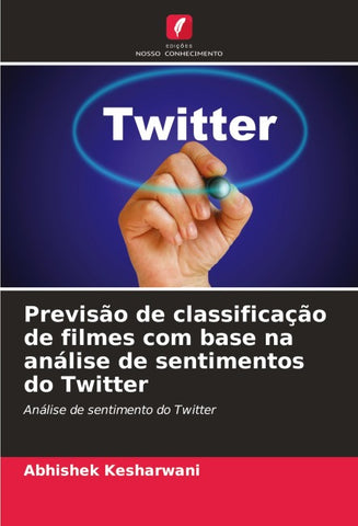 Previsão de classificação de filmes com base na análise de sentimentos do Twitter