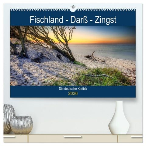Fischland - Darß- Zingst (hochwertiger Premium Wandkalender 2026 DIN A2 quer), Kunstdruck in Hochglanz