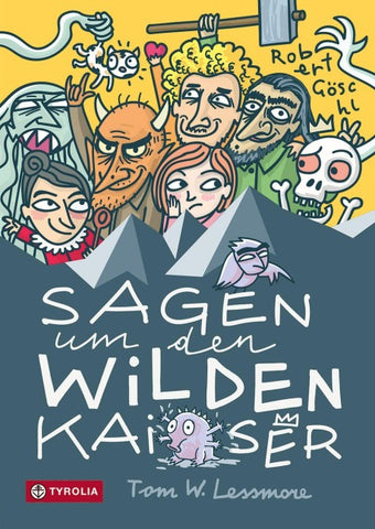 Sagen um den Wilden Kaiser