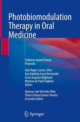 Photobiomodulation Therapy in Oral Medicine