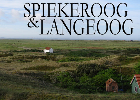 Spiekeroog und Langeoog – Ein Bildband