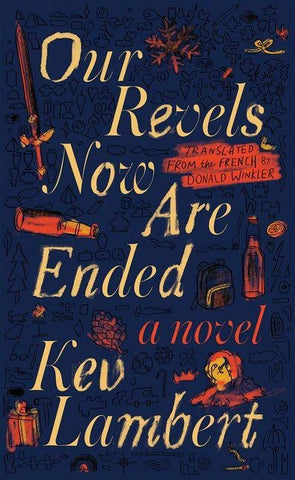 Our Revels Now Are Ended