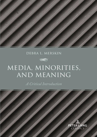 Media, Minorities, and Meaning