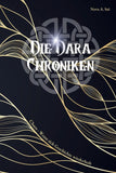 Die Dara Chroniken