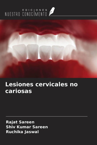 Lesiones cervicales no cariosas