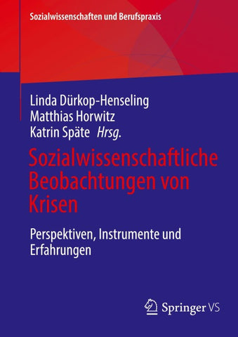 Sozialwissenschaftliche Beobachtungen von Krisen