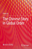 The Chinese Story in Global Order