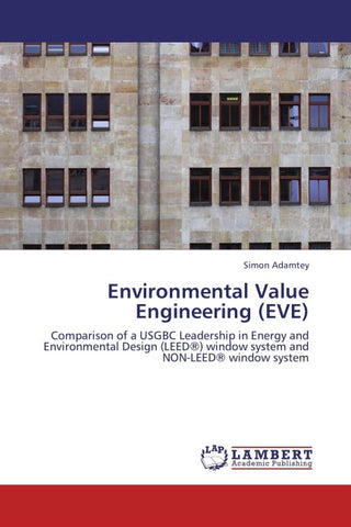 Environmental Value Engineering (EVE)