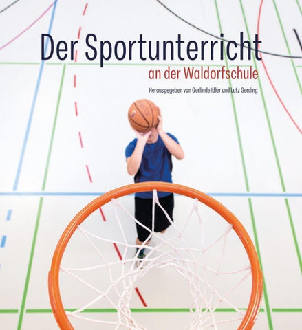 Der Sportunterricht an der Waldorfschule