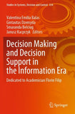Decision Making and Decision Support in the Information Era